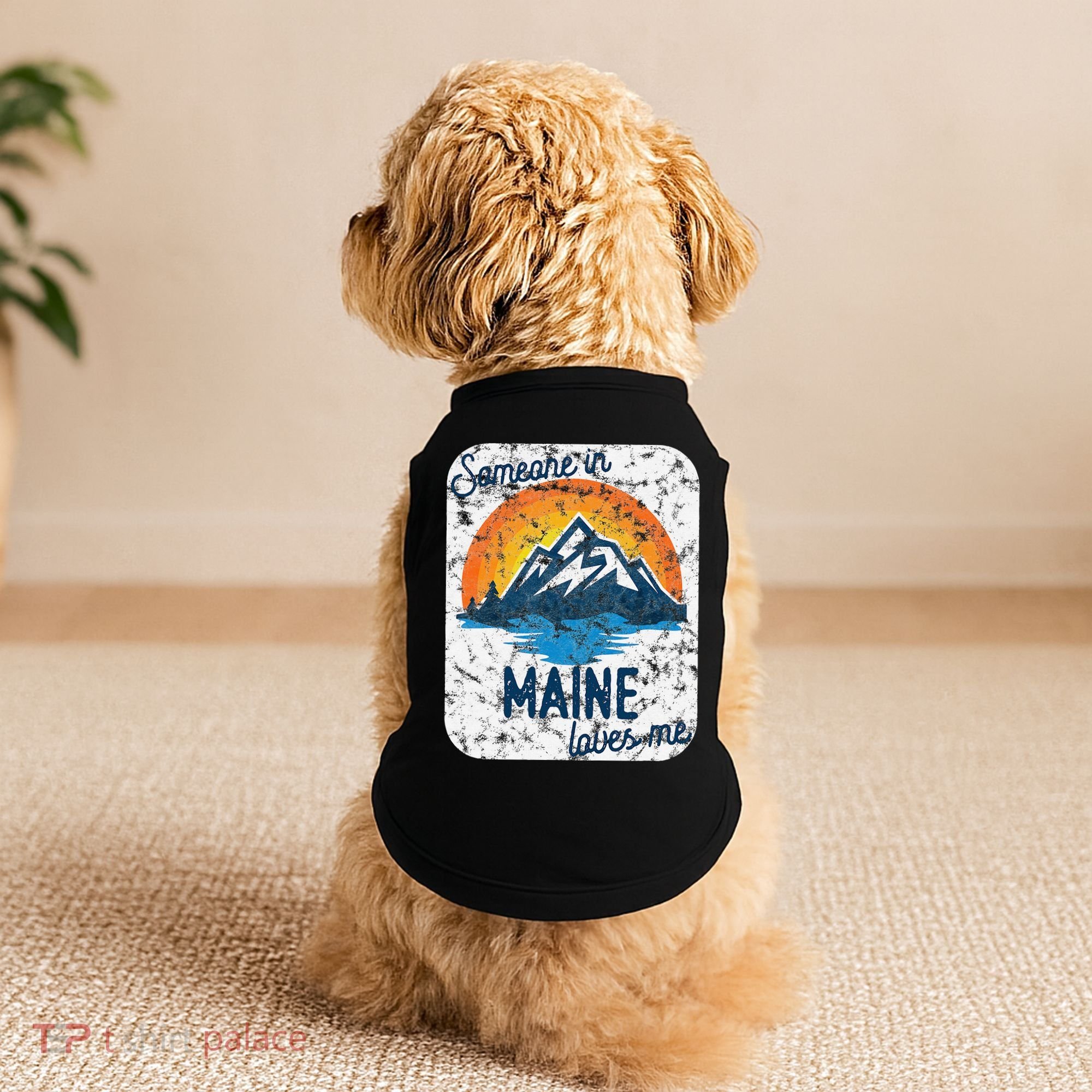 Someone In Maine Loves Me Doggie Tank