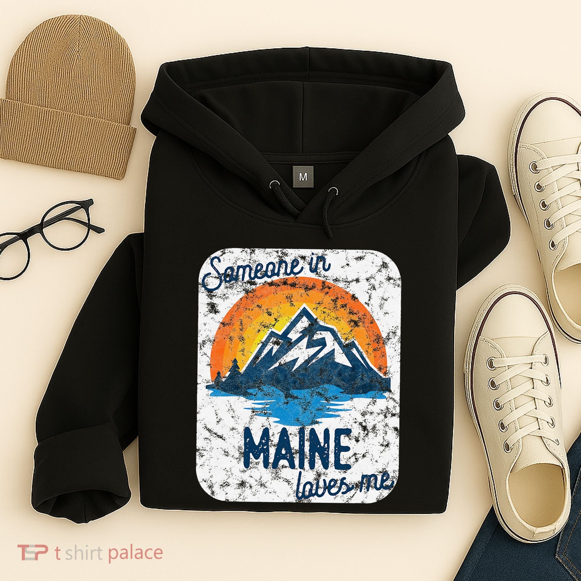 Someone In Maine Loves Me Hoodie