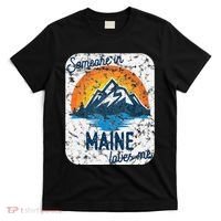 Someone In Maine Loves Me T-Shirt thumb 0