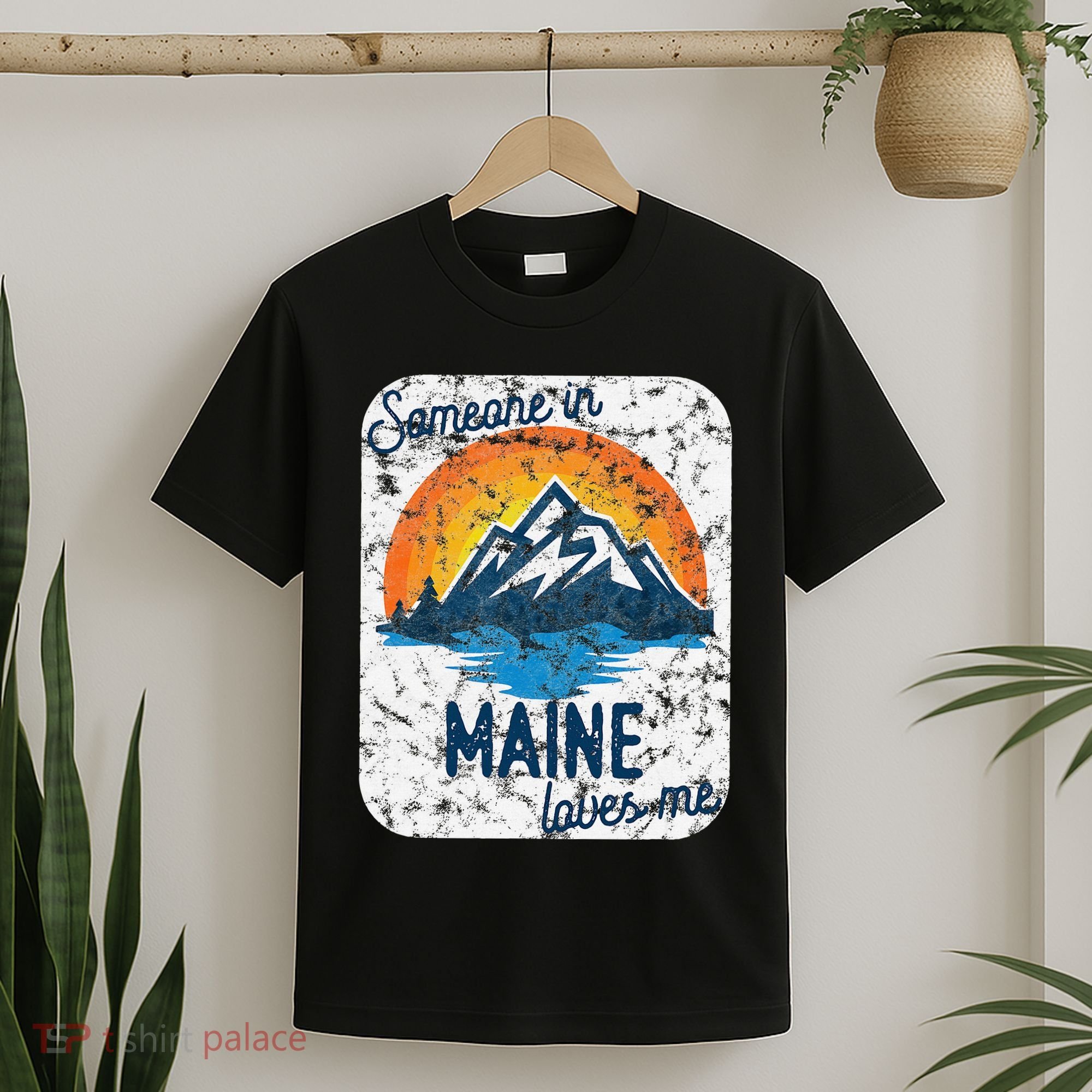 Someone In Maine Loves Me T-Shirt