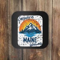 Someone In Maine Loves Me Coaster thumb 0