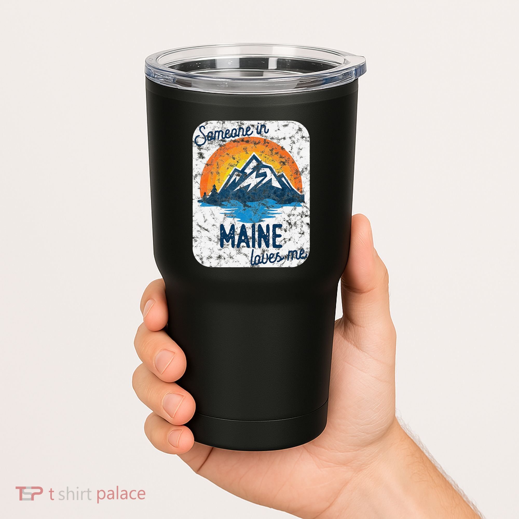 Someone In Maine Loves Me Tumbler
