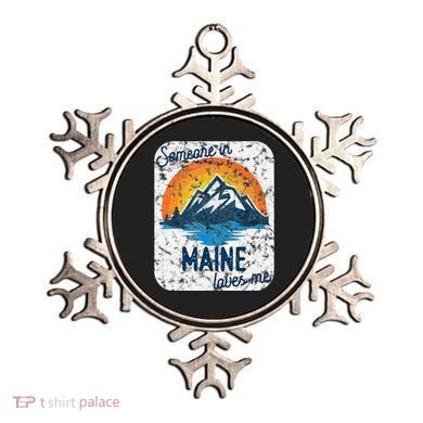 Someone In Maine Loves Me Ornament
