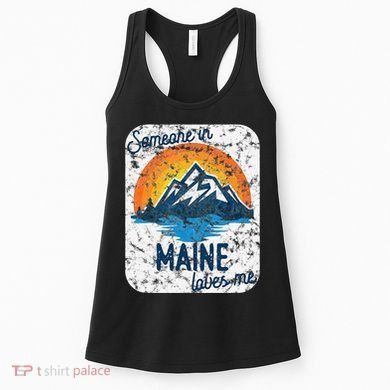 Someone In Maine Loves Me Women's Tank Top