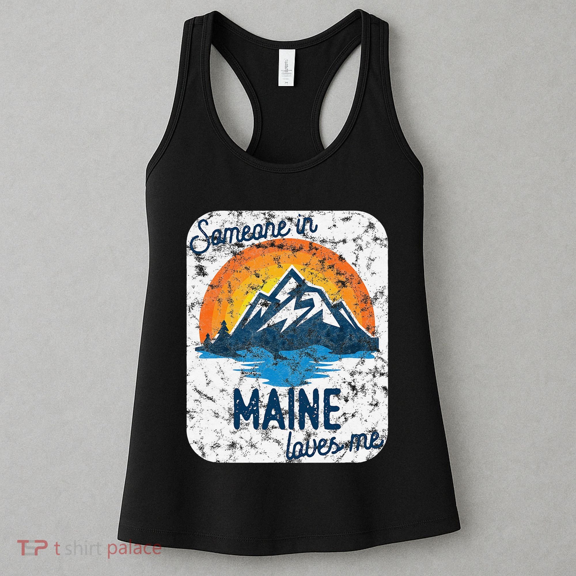 Someone In Maine Loves Me Women's Tank Top