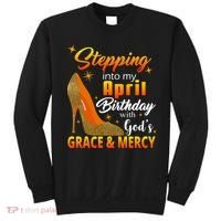 Stepping Into My April Birthday With God's Grace And Mercy Sweatshirt thumb 0