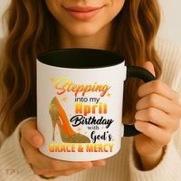 Stepping Into My April Birthday With God's Grace And Mercy Coffee Mug thumb 3