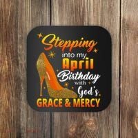 Stepping Into My April Birthday With God's Grace And Mercy Coaster thumb 0