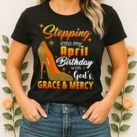 Stepping Into My April Birthday With God's Grace And Mercy Women's T-Shirt thumb 2