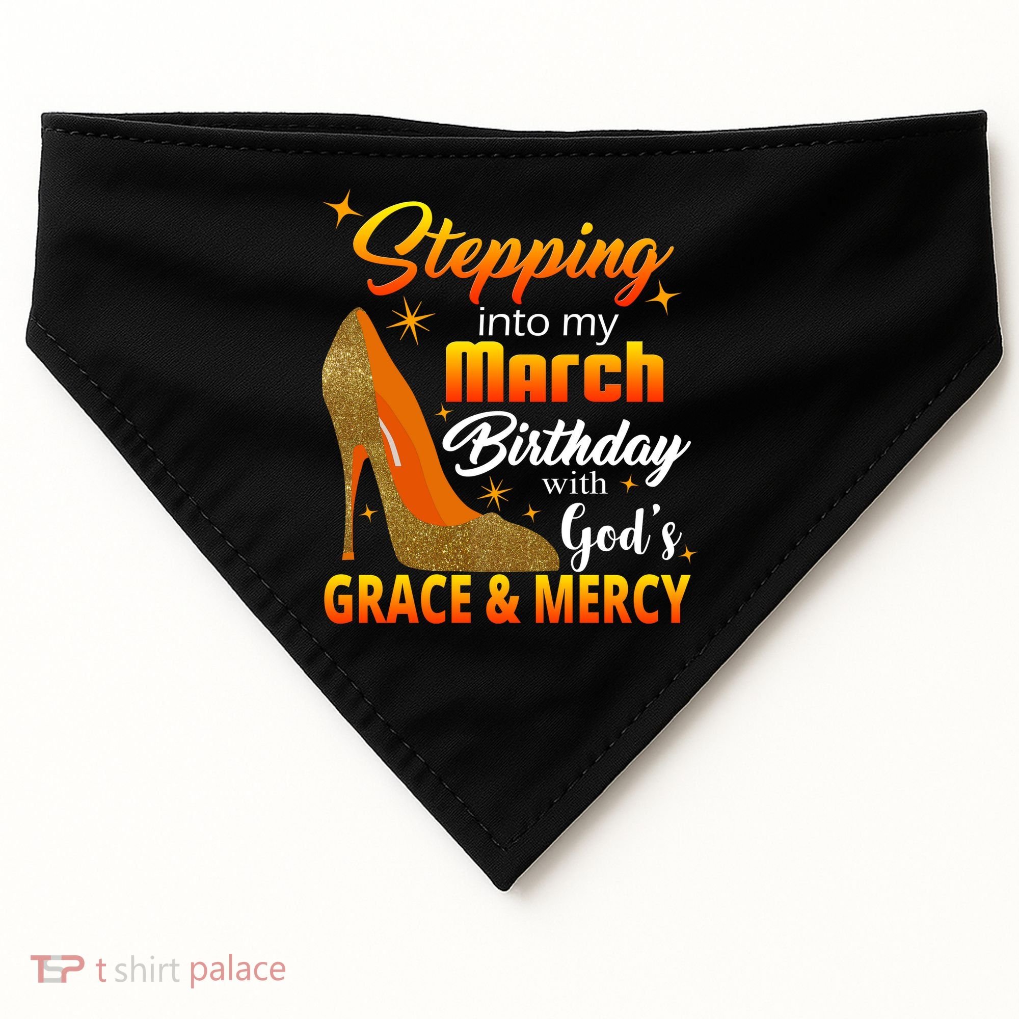 Stepping Into My March Birthday With God's Grace And Mercy USA-Made Doggie Bandana