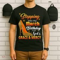 Stepping Into My March Birthday With God's Grace And Mercy T-Shirt thumb 6