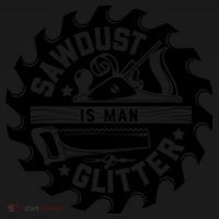 Sawdust Is Man Glitter Woodworking Dad Father Gift Doggie Tank thumb 4