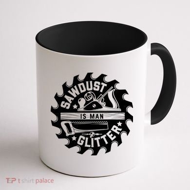 Sawdust Is Man Glitter Woodworking Dad Father Gift Coffee Mug back