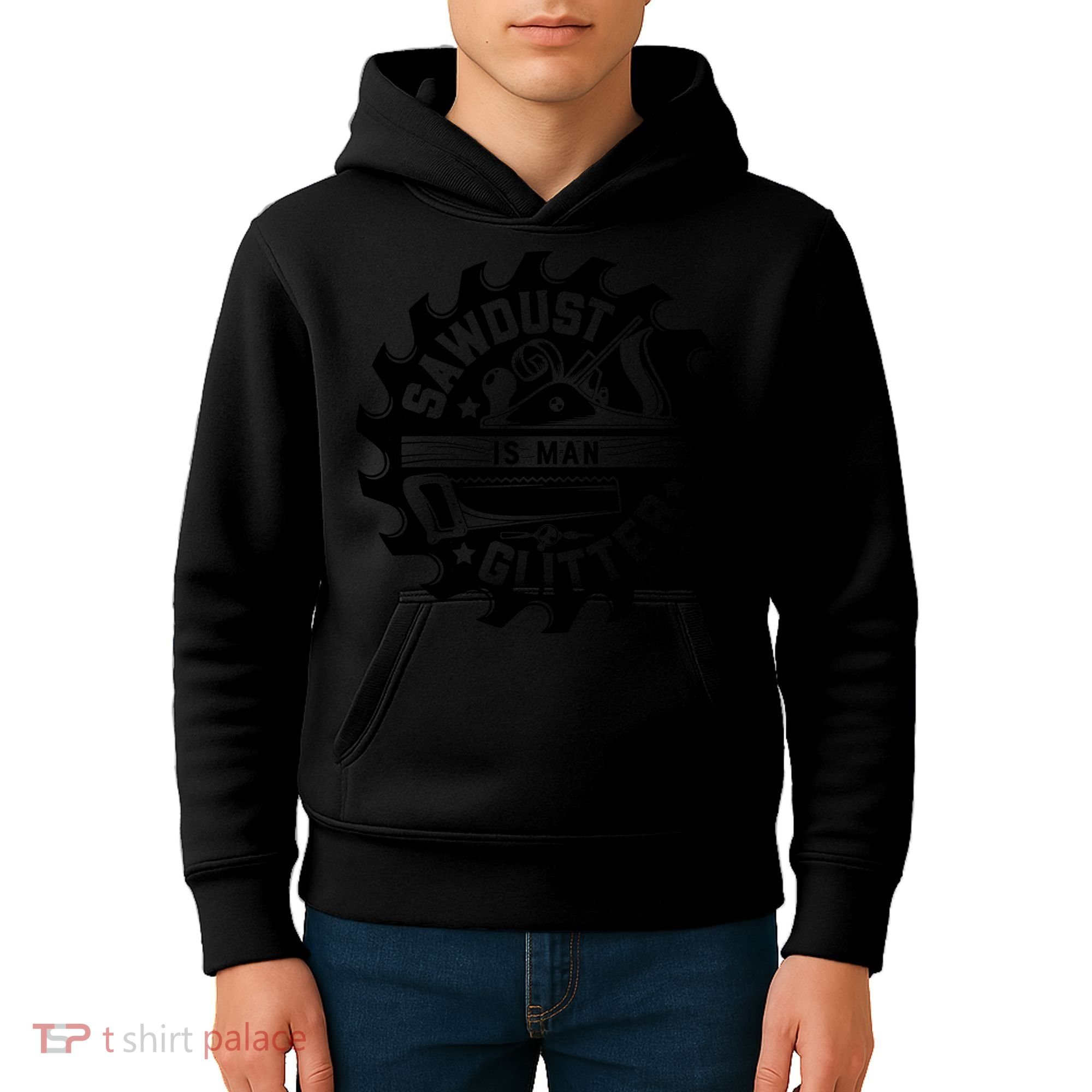Sawdust Is Man Glitter Woodworking Dad Father Gift Kids Hoodie