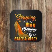 Stepping Into My May Birthday With God's Grace And Mercy Coaster thumb 0