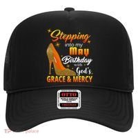 Stepping Into My May Birthday With God's Grace And Mercy Hat thumb 0