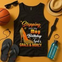 Stepping Into My May Birthday With God's Grace And Mercy Tank Top thumb 4