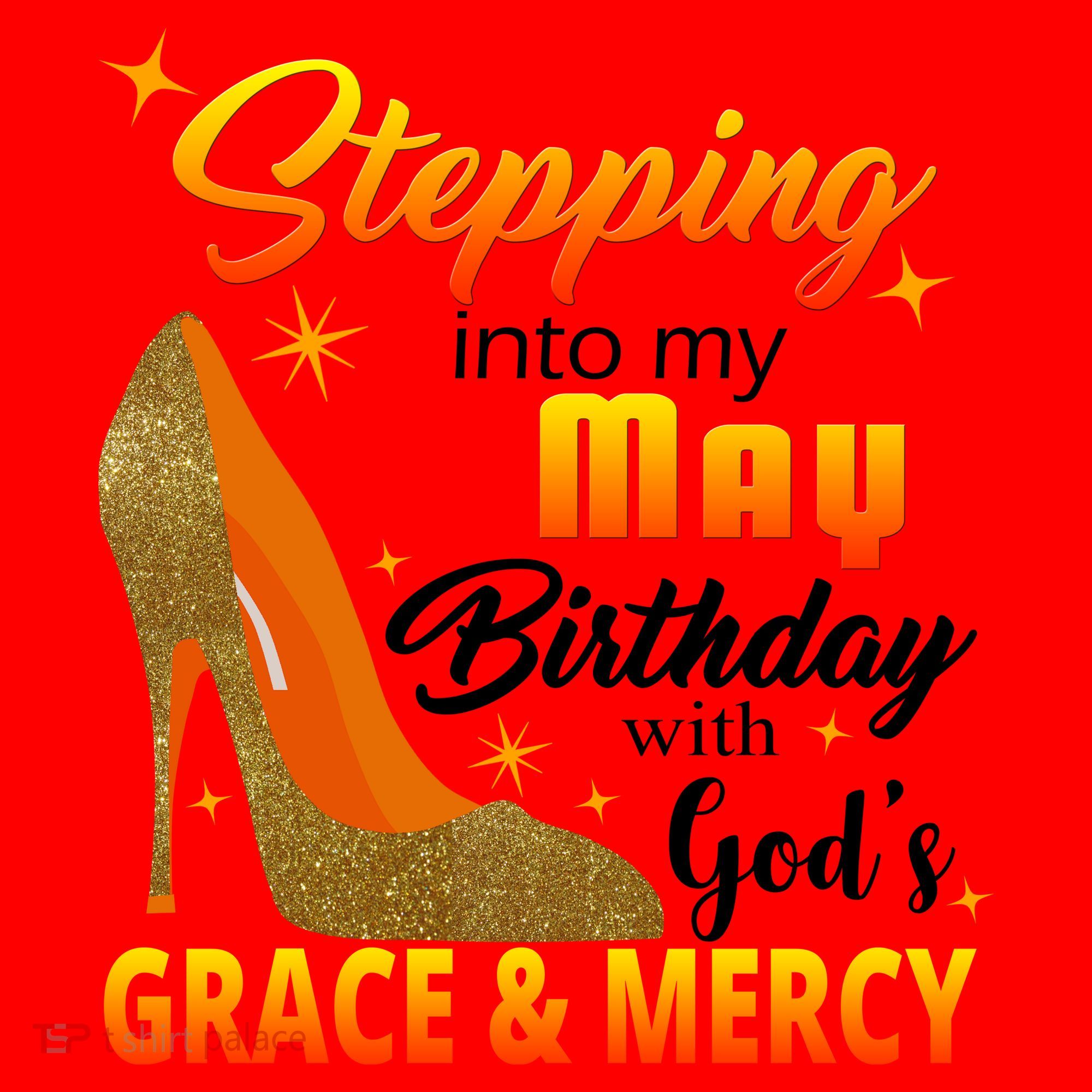 Stepping Into My May Birthday With God's Grace And Mercy Santa Hat