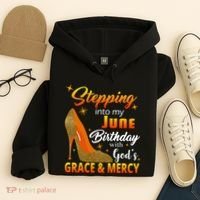 Stepping Into My June Birthday With God's Grace And Mercy Hoodie thumb 4