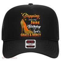 Stepping Into My June Birthday With God's Grace And Mercy Hat thumb 0