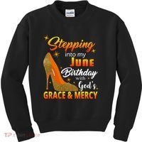 Stepping Into My June Birthday With God's Grace And Mercy Kids Sweatshirt thumb 0