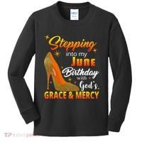 Stepping Into My June Birthday With God's Grace And Mercy Kids Long Sleeve Shirt thumb 0