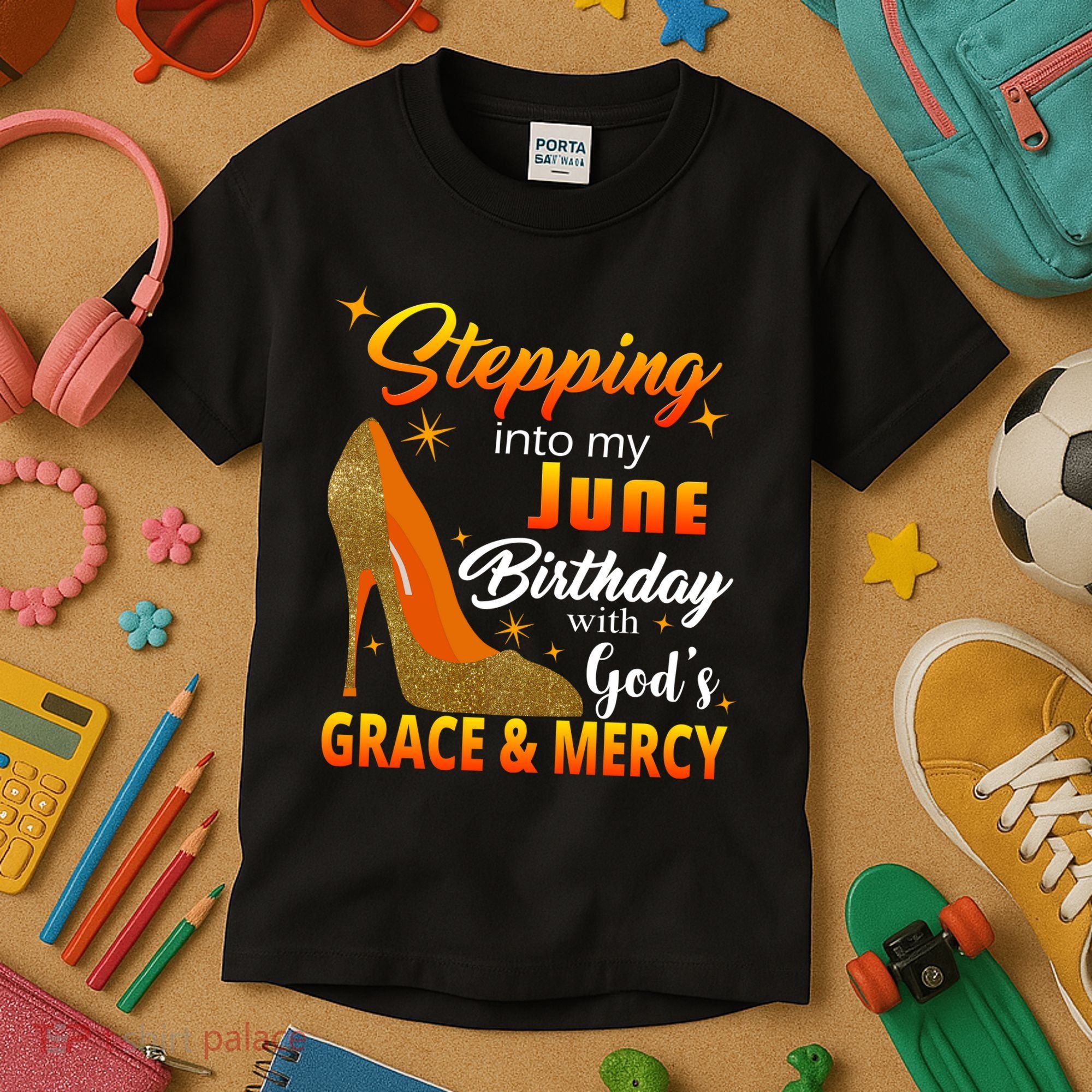 Stepping Into My June Birthday With God's Grace And Mercy Kids T-Shirt