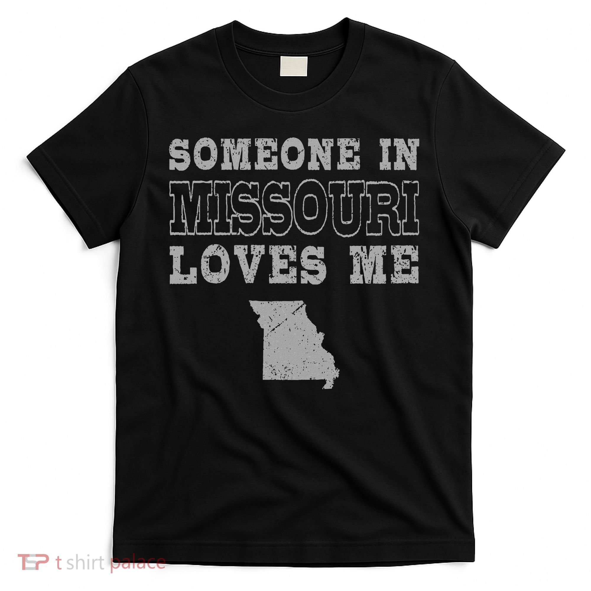 Someone In Missouri Loves Me Vintage Us State T-Shirt