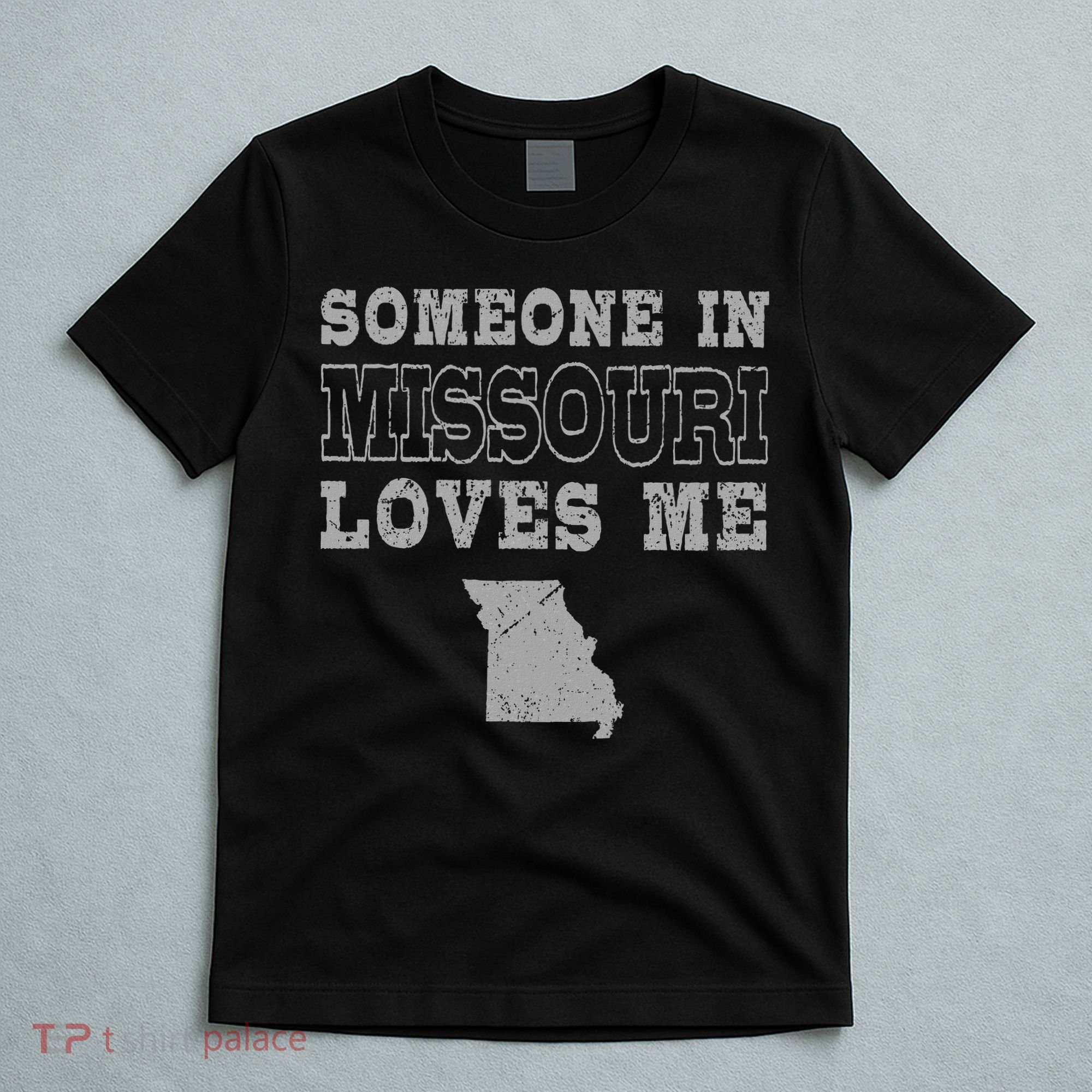 Someone In Missouri Loves Me Vintage Us State T-Shirt