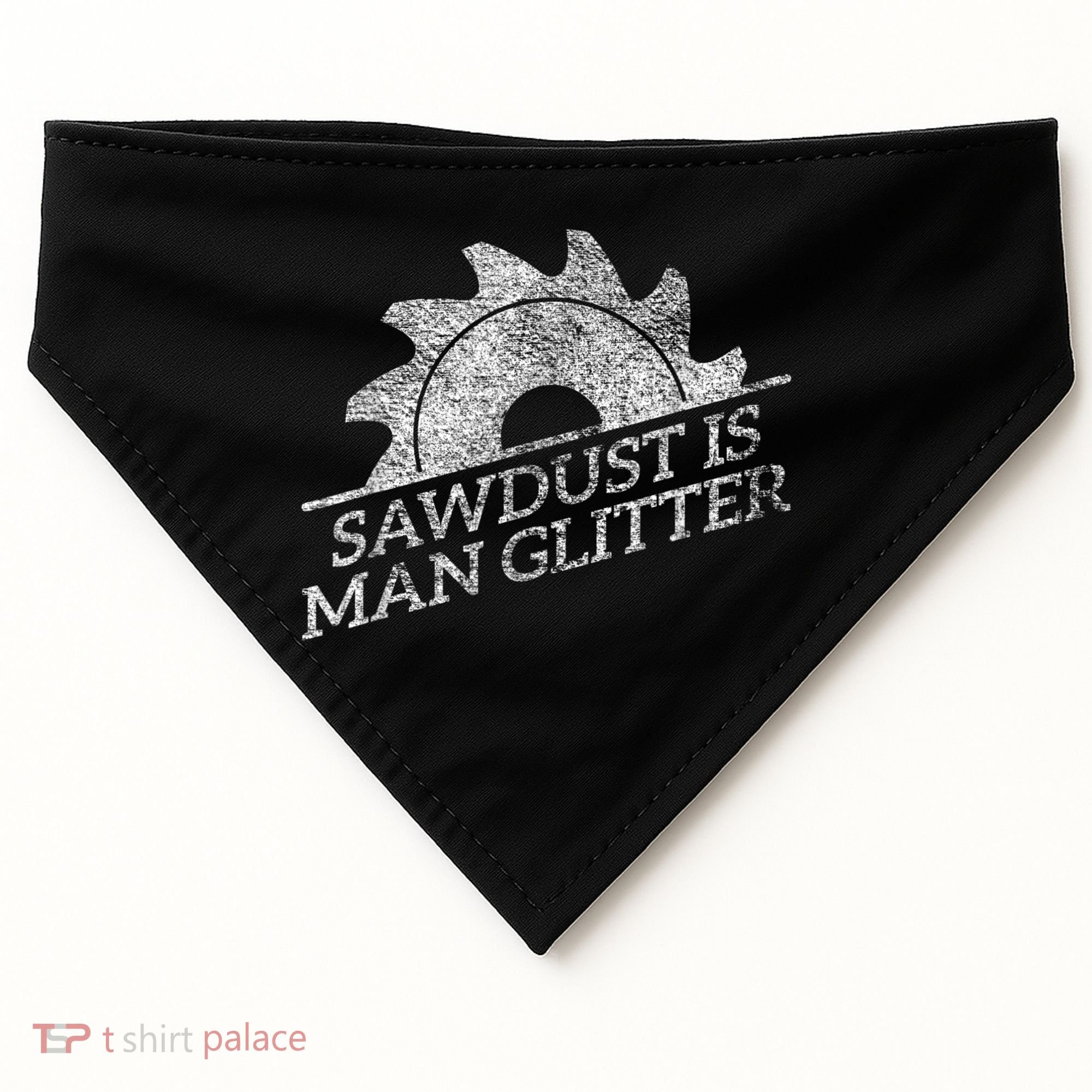SAWDUST IS MAN GLITTER LUMBERJACK WOOD WORKER CARPENTER USA-Made Doggie Bandana
