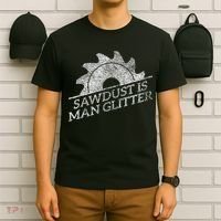 SAWDUST IS MAN GLITTER LUMBERJACK WOOD WORKER CARPENTER T-Shirt thumb 6