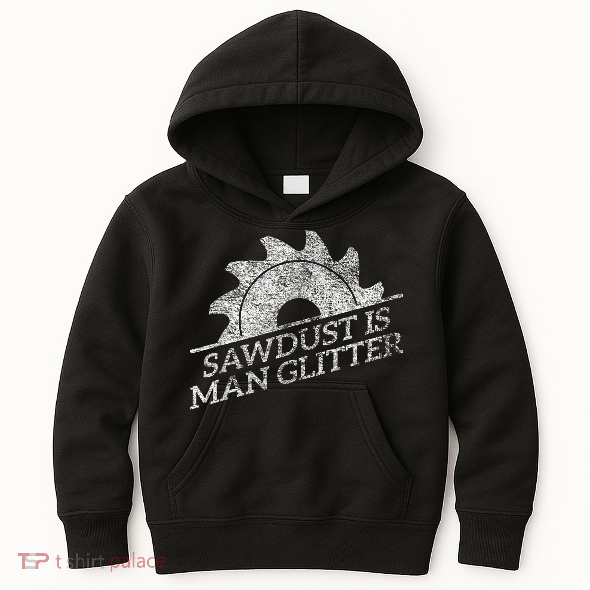 SAWDUST IS MAN GLITTER LUMBERJACK WOOD WORKER CARPENTER Kids Hoodie
