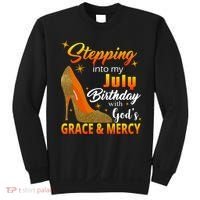 Stepping Into My July Birthday With God's Grace And Mercy Sweatshirt thumb 0