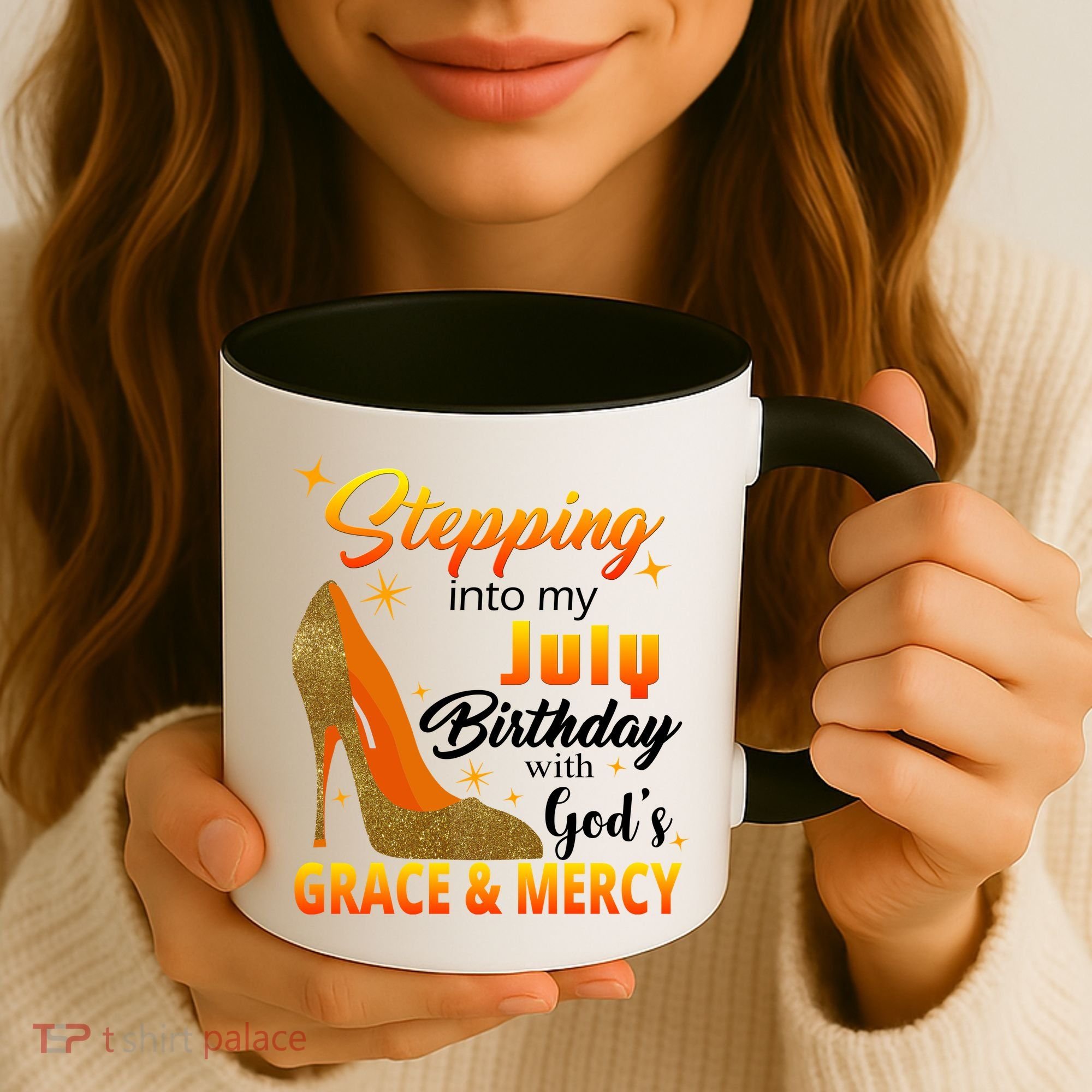 Stepping Into My July Birthday With God's Grace And Mercy Coffee Mug