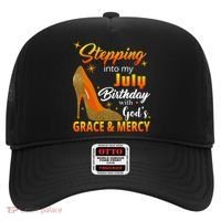 Stepping Into My July Birthday With God's Grace And Mercy Hat thumb 0