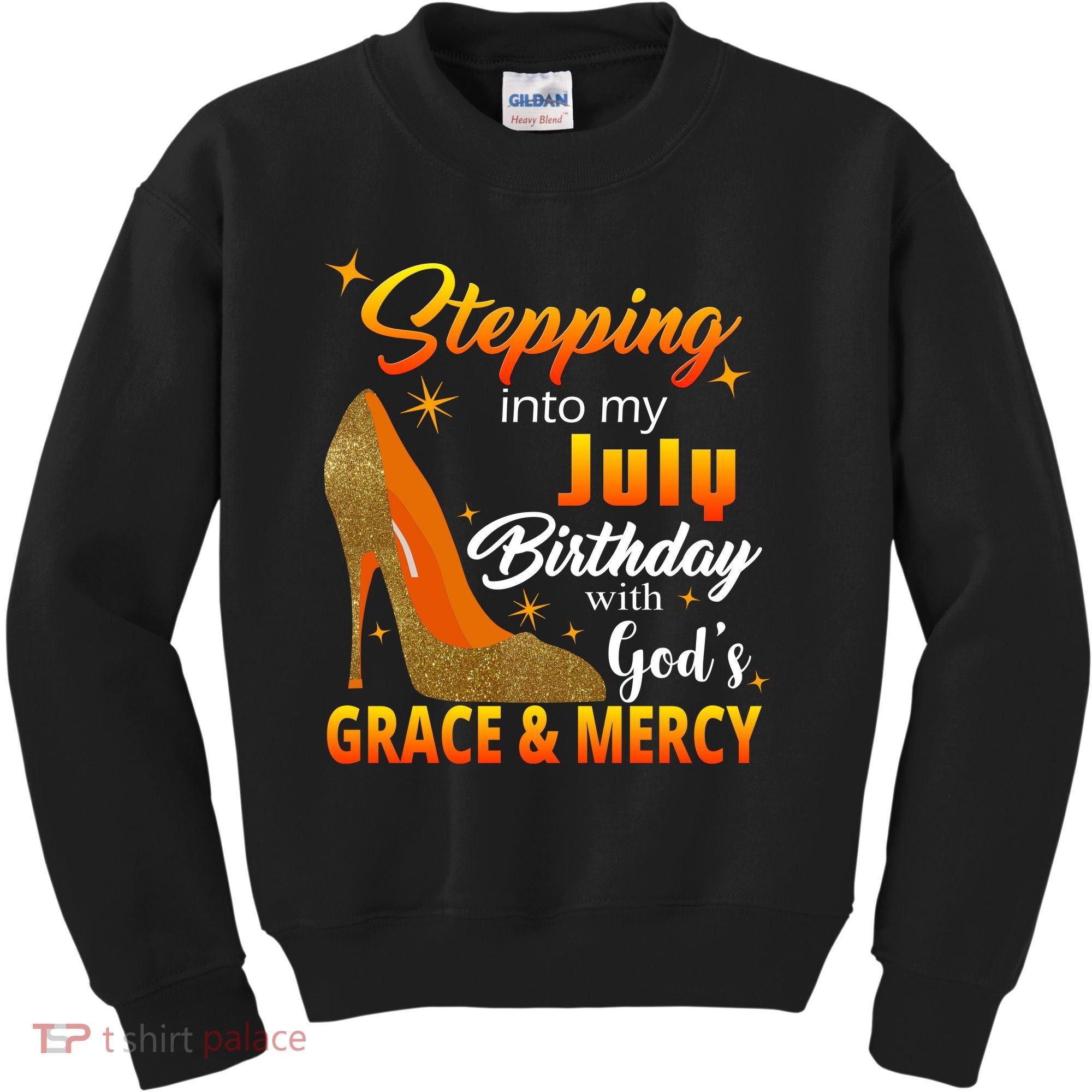 Stepping Into My July Birthday With God's Grace And Mercy Kids Sweatshirt
