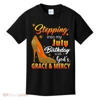Stepping Into My July Birthday With God's Grace And Mercy Kids T-Shirt thumb 0
