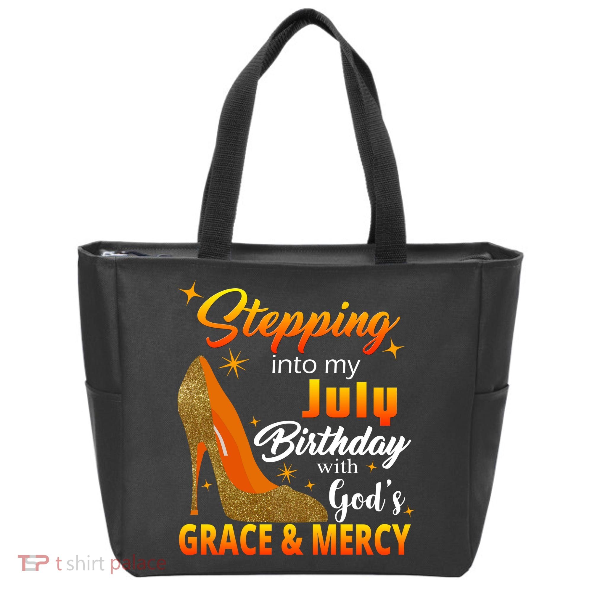 Stepping Into My July Birthday With God's Grace And Mercy Tote Bag