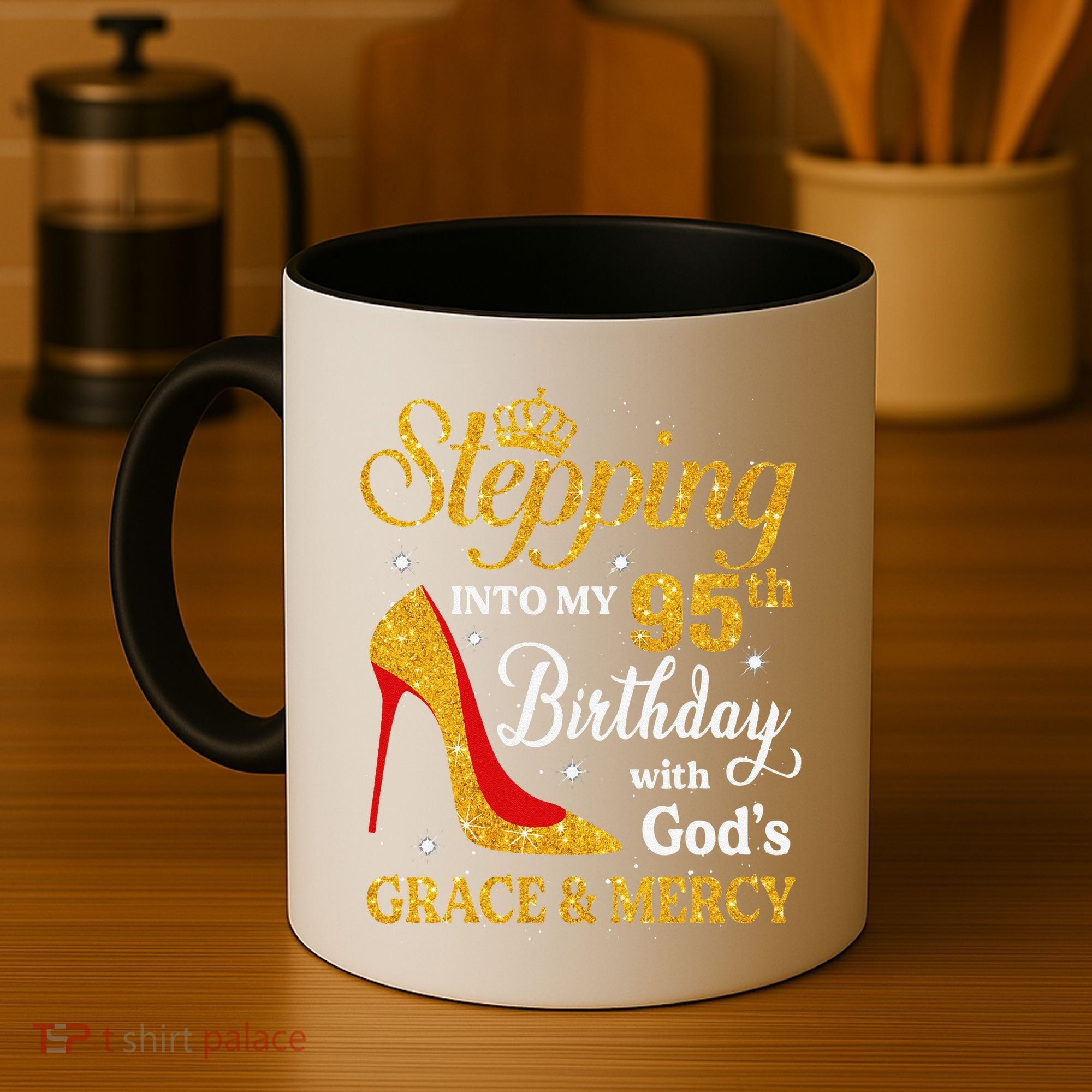 Stepping Into My 95th Birthday Gift Women 95 Year Old Coffee Mug