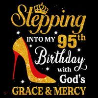 Stepping Into My 95th Birthday Gift Women 95 Year Old Coffee Mug thumb 5