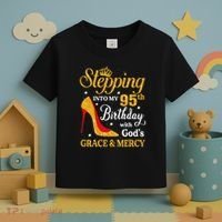 Stepping Into My 95th Birthday Gift Women 95 Year Old Toddler T-Shirt thumb 3