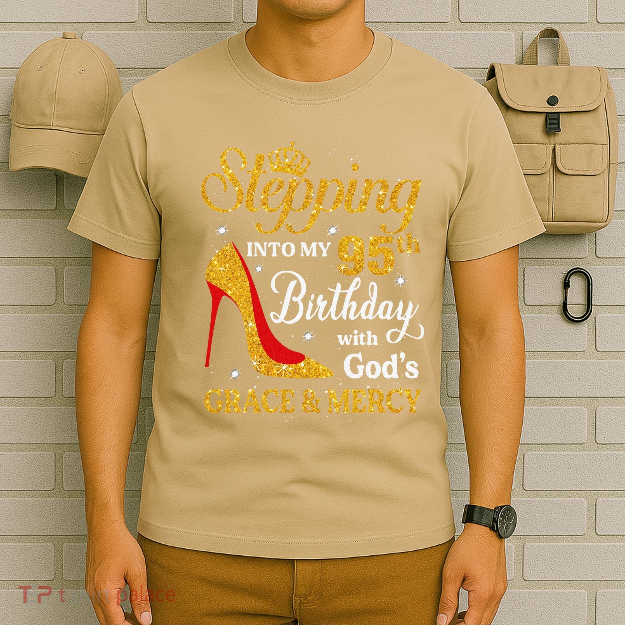 Stepping Into My 95th Birthday Gift Women 95 Year Old T-Shirt