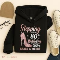 Stepping Into My 80th Birthday 80 Year Old Bday Hoodie thumb 4