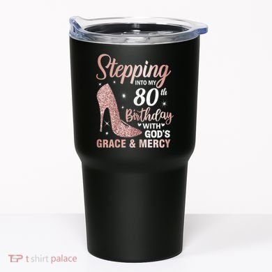 Stepping Into My 80th Birthday 80 Year Old Bday Tumbler