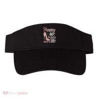 Stepping Into My 80th Birthday 80 Year Old Bday Visor thumb 0