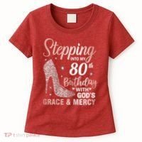 Stepping Into My 80th Birthday 80 Year Old Bday Women's T-Shirt thumb 0