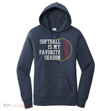 Softball Is My Favorite Season Women's Hoodie