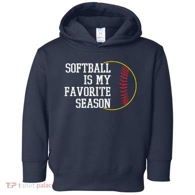Softball Is My Favorite Season Toddler Hoodie