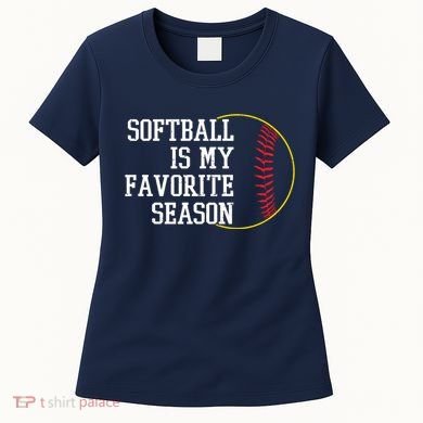 Softball Is My Favorite Season Women's T-Shirt