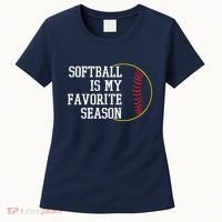 Softball Is My Favorite Season Women's T-Shirt thumb 0